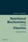 Image for Nutritional biochemistry of the vitamins