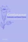 Image for Gentianaceae: systematics and natural history