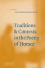 Image for Traditions and contexts in the poetry of Horace
