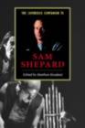 Image for The Cambridge companion to Sam Shepard