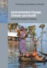 Image for Environmental change, climate and health: issues and research methods