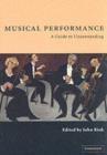 Image for Musical performance: a guide to understanding