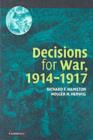 Image for Decisions for war, 1914-1917