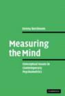 Image for Measuring the mind: conceptual issues in contemporary psychometrics