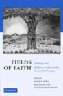 Image for Fields of faith: theology and religious studies for the twenty-first century