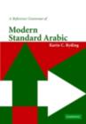 Image for A reference grammar of modern standard Arabic