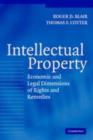 Image for Intellectual property: economic and legal dimensions of rights and remedies