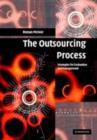 Image for The outsourcing process: strategies for evaluation and management