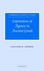 Image for Expressions of agency in ancient Greek