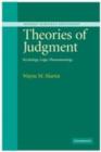 Image for Theories of judgment: psychology, logic, phenomenology