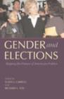 Image for Gender and Elections: Shaping the Future of American Politics