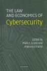 Image for The law and economics of cybersecurity