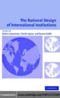Image for The rational design of international institutions