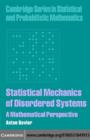 Image for Statistical mechanics of disordered systems: a mathematical perspective : 18