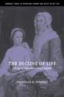Image for The decline of life: old age in eighteenth-century England