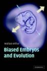 Image for Biased embryos and evolution