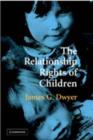 Image for The relationship rights of children