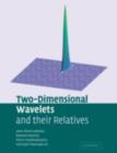 Image for Two-dimensional wavelets and their relatives