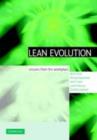 Image for Lean evolution: lessons from the workplace