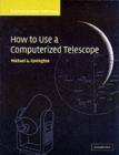 Image for How to use a computerized telescope