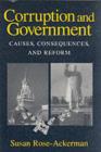 Image for Corruption and government: causes, consequences, and reform