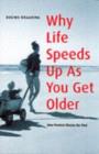 Image for Why life speeds up as you get older: how memory shapes our past