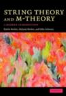 Image for String theory and M-theory: a modern introduction
