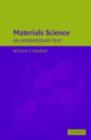 Image for Materials science: an intermediate text