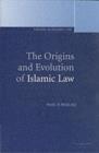 Image for The origins and evolution of Islamic law