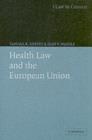 Image for Health law and the European Union