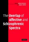 Image for The overlap of affective and schizophrenic spectra