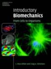 Image for Introductory biomechanics: from cells to organisms