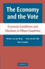 Image for The economy and the vote: economic conditions and elections in fifteen countries