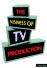 Image for The business of TV production