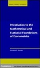 Image for Introduction to the mathematical and statistical foundations of econometrics [electronic resource] /  Herman J. Bierens. 