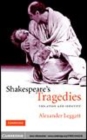 Image for Shakespeare&#39;s tragedies [electronic resource] :  violation and identity /  Alexander Leggatt. 