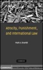 Image for Atrocity, punishment, and international law [electronic resource] /  Mark A. Drumbl. 
