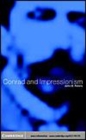 Image for Conrad and impressionism [electronic resource] /  John G. Peters. 