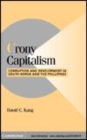 Image for Crony capitalism [electronic resource] :  corruption and development in South Korea and the Philippines /  David C. Kang. 