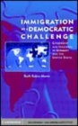 Image for Immigration as a democratic challenge [electronic resource] :  citizenship and inclusion in Germany and the United States /  Ruth Rubio-Marín. 