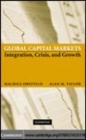 Image for Global capital markets [electronic resource] :  integration, crisis, and growth /  Maurice Obstfeld, Alan M. Taylor. 