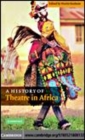 Image for History of Theatre in Africa