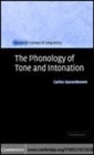 Image for The phonology of tone and intonation [electronic resource] /  Carlos Gussenhoven. 