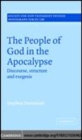 Image for The People of God in the Apocalypse [electronic resource] :  discourse, structure and exegesis /  Stephen Pattemore. 