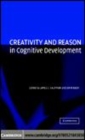 Image for Creativity and reason in cognitive development [electronic resource] /  edited by James C. Kaufman, John Baer. 