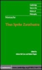Image for Thus spoke Zarathustra [electronic resource] :  a book for all and none /  Friedrich Nietzsche ; edited by Adrian Del Caro, Robert B. Pippin ; translated by Adrian Del Caro. 