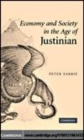 Image for Economy and society in the age of Justinian [electronic resource] /  Peter Sarris. 