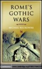 Image for Rome&#39;s Gothic Wars [electronic resource] :  from the third century to Alaric /  Michael Kulikowski. 