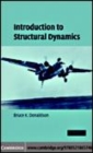 Image for Introduction to structural dynamics [electronic resource] /  Bruce K. Donaldson. 