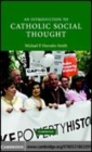 Image for An introduction to Catholic social thought [electronic resource] /  Michael P. Hornsby-Smith. 